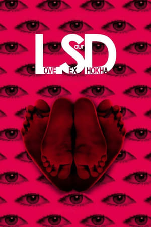 LSD: Love, Sex Aur Dhokha (2010) Movie | Dubbed Hindi Movie HDRip - [300MB]
