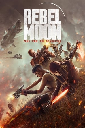 Rebel Moon – Part Two: The Scargiver (2024) Dual Audio HDRip uncut | Dubbed Hindi Movie – 720p – 480p